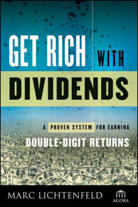 Get Rich with Dividends - Marc Lichtenfeld
