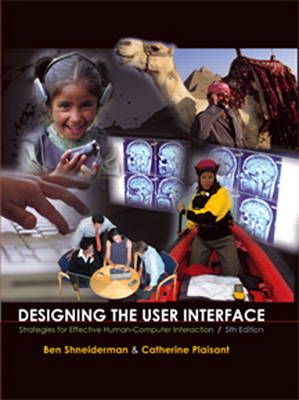 Designing the User Interface - Ben Shneiderman, Catherine Plaisant, Maxine Cohen, Steven Jacobs