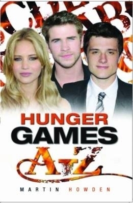 Hunger Games A-Z - Martin Howden