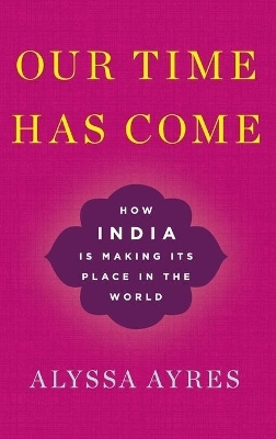 Our Time Has Come - Alyssa Ayres