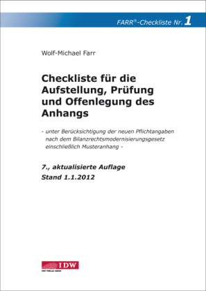 Checkliste 1 f&uuml;r die Aufstellung, Pr&uuml;fung und Offenlegung des Anhangs - Wolf-Michael Farr