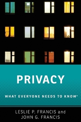 Privacy - Leslie P. Francis, John G. Francis