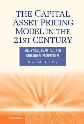 The Capital Asset Pricing Model in the 21st Century