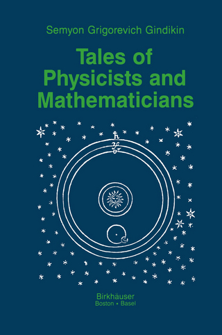Tales of Physicists and Mathematicians