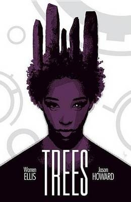 Trees Volume 2 - Warren Ellis