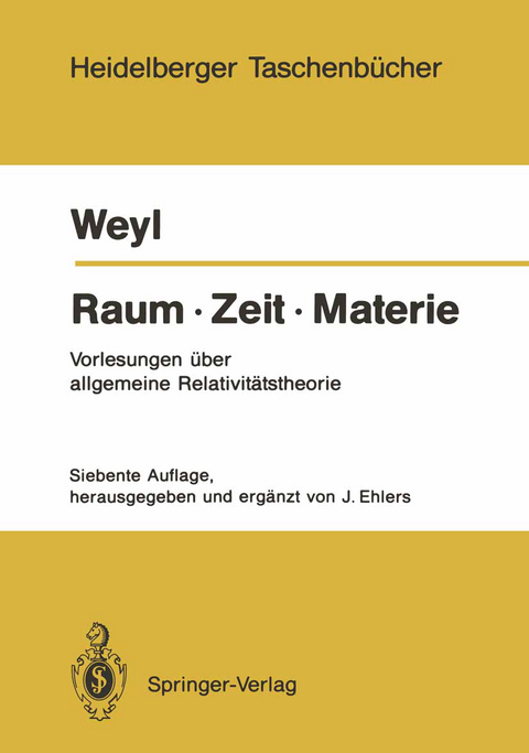 Raum &middot; Zeit &middot; Materie - Hermann Weyl