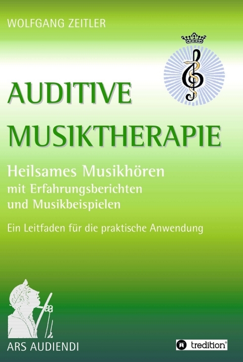 Auditive Musiktherapie - Wolfgang Zeitler
