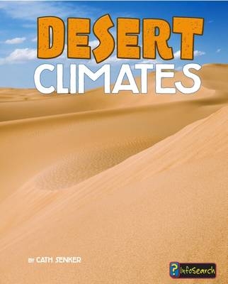 Desert Climates - Cath Senker