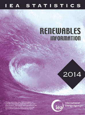 Renewables information 2014 -  International Energy Agency