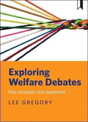 Exploring welfare debates -  Gregory