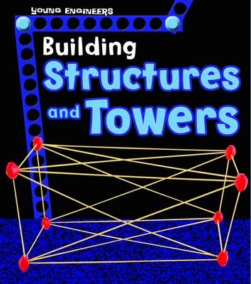 Building Structures and Towers - Tammy Enz