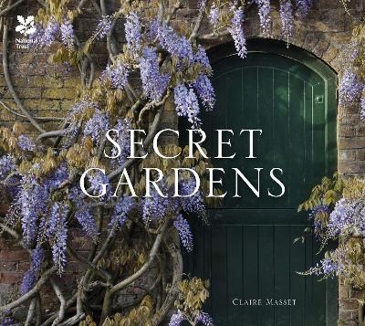 Secret Gardens - Claire Masset