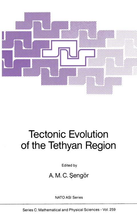 Tectonic Evolution of the Tethyan Region - A.M.C. Seng&ouml;r