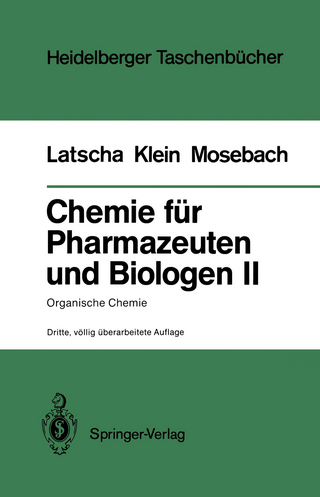 Chemie für Pharmazeuten und Biologen II. Begleittext zum Gegenstandskatalog GK1