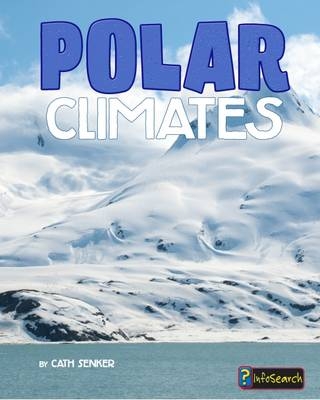 Polar Climates - Cath Senker