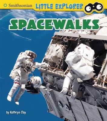 Spacewalks - Kathryn Clay