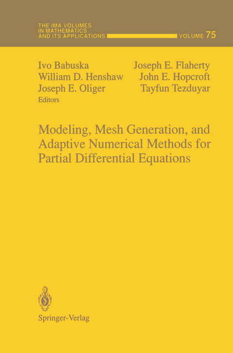 Modeling, Mesh Generation, and Adaptive Numerical Methods for Partial Differential Equations - 