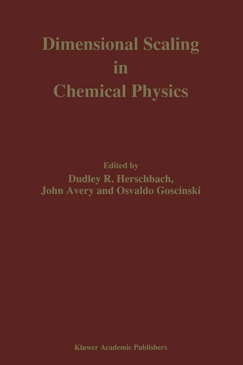 Dimensional Scaling in Chemical Physics - 
