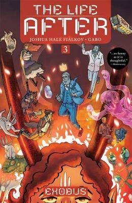 The Life After Vol. 3 - Joshua Hale Fialkov