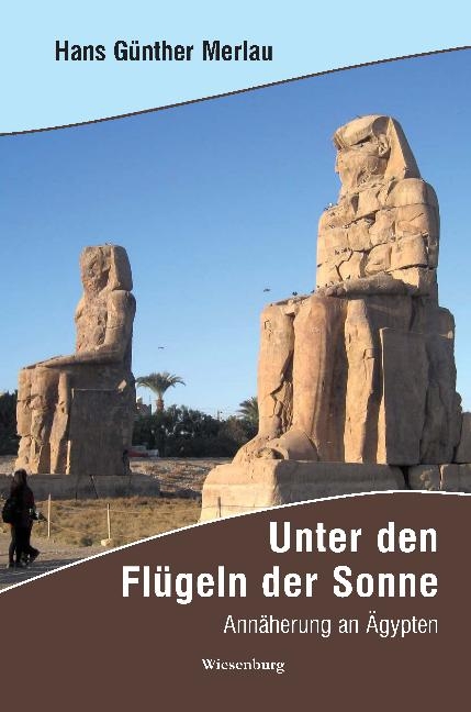 Unter den Fl&uuml;geln der Sonne - Hans G&uuml;nther Merlau