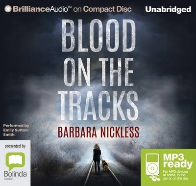 Blood on the Tracks - Barbara Nickless