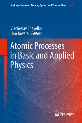 Atomic Processes in Basic and Applied Physics
