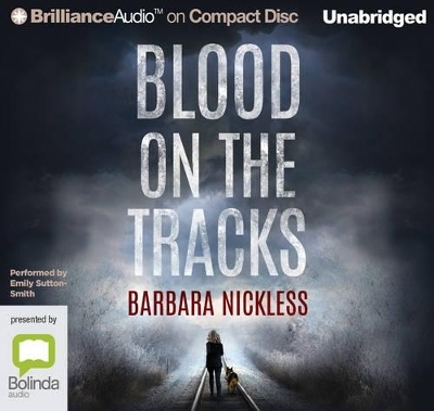 Blood on the Tracks - Barbara Nickless