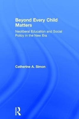 Beyond Every Child Matters - Catherine Simon