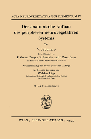 Der anatomische Aufbau des peripheren neurovegetativen Systems