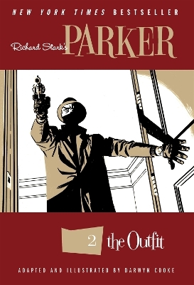 Richard Stark's Parker: The Outfit - Richard Stark, Darwyn Cooke