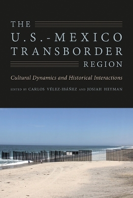 The U.S.-Mexico Transborder Region - 
