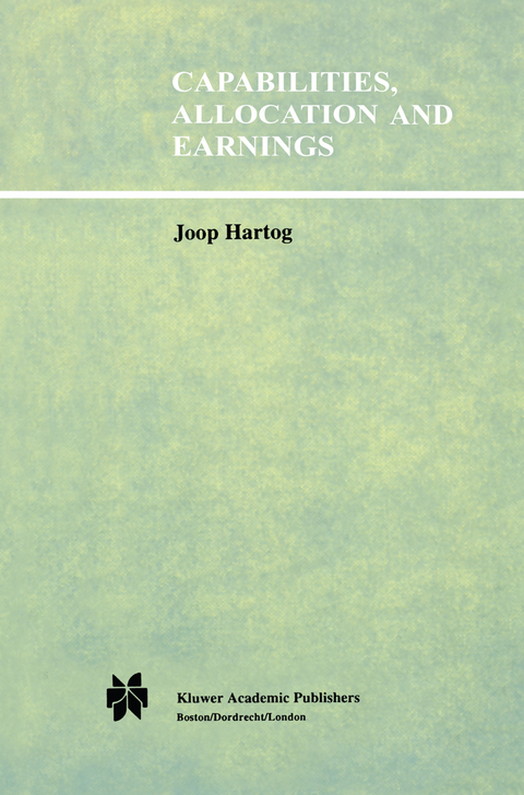 Capabilities, Allocation and Earnings - Joop Hartog