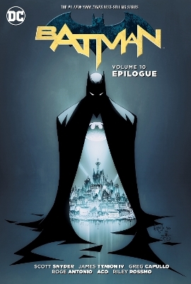 Batman Vol. 10: Epilogue - Scott Snyder, James Tynion IV