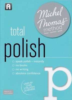 Total Polish (Learn Polish with the Michel Thomas Method) - Jolanta Cecula