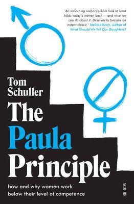 The Paula Principle - Tom Schuller