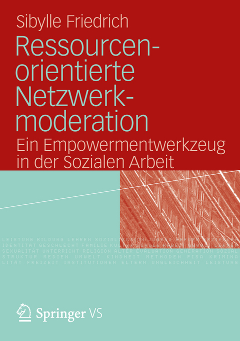 Ressourcenorientierte Netzwerkmoderation - Sibylle Friedrich