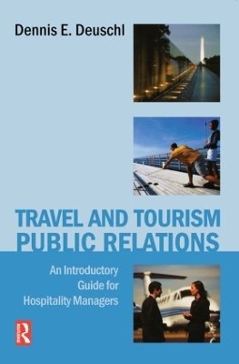 Travel and Tourism Public Relations - Dennis Deuschl