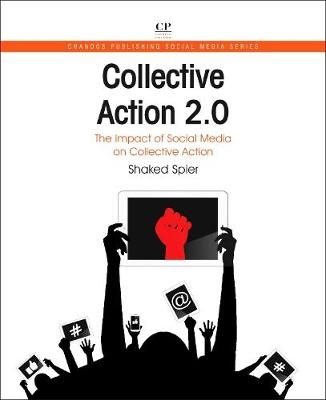 Collective Action 2.0 - Shaked Spier