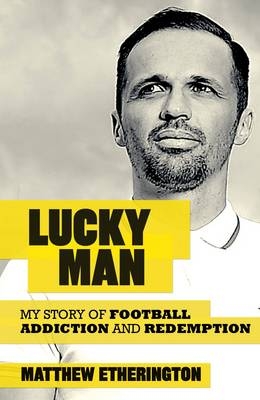 Lucky Man - Matthew Etherington