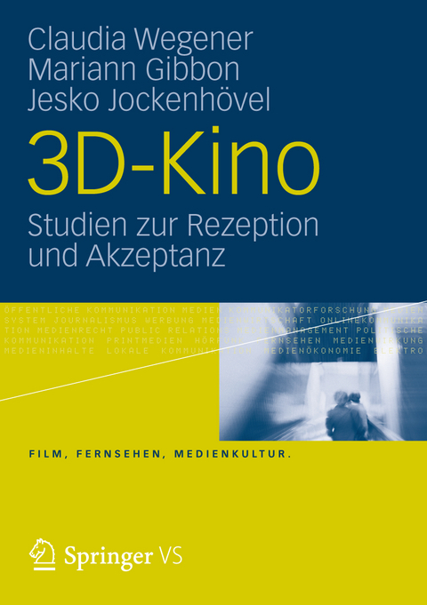 3D-Kino - Claudia Wegener, Jesko Jockenh&ouml;vel, Mariann Gibbon