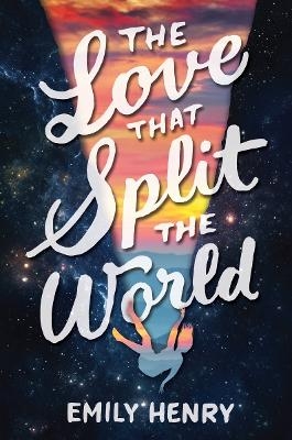 The Love That Split The World - Deborah Burnside