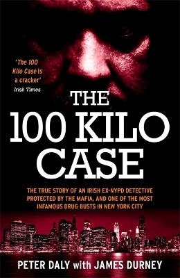 The 100 Kilo Case - James Durney