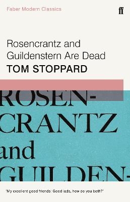 Rosencrantz and Guildenstern Are Dead - Tom Stoppard