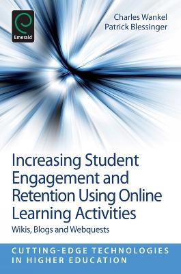 Increasing Student Engagement and Retention Using Online Learning Activities - 