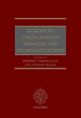 European Cross-Border Mergers and Reorganisations