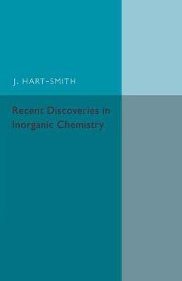 Recent Discoveries in Inorganic Chemistry