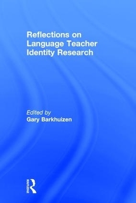 Reflections on Language Teacher Identity Research - 