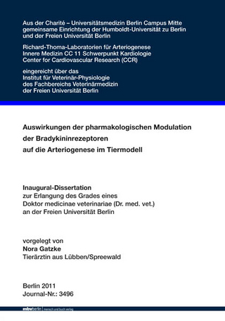 Auswirkungen der pharmakologischen Modulation der Bradykininrezeptoren auf die Arteriogenese im Tiermodell