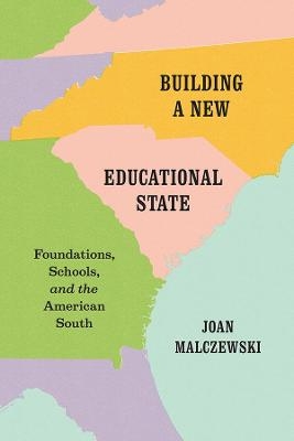 Building a New Educational State - Joan Malczewski