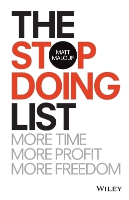 The Stop Doing List - Matt Malouf